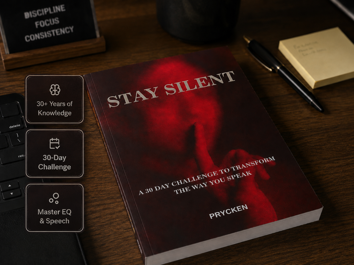 Stay Silent - 30 Day Challenge to Transform the Way You Speak